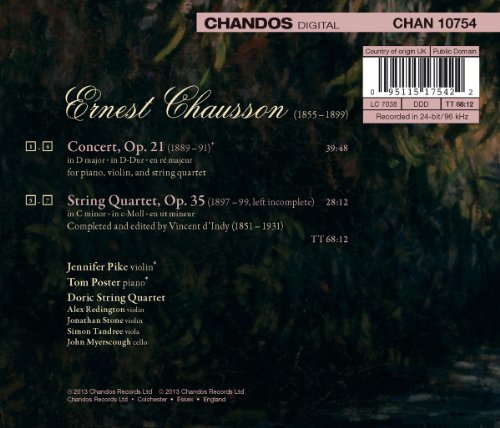 Chausson: Concert for Violin, Piano & String Quartet / String Quartet