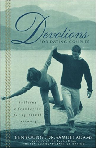 Devotions for Dating Couples : Building a Found... B00KEU7ZJA Book Cover