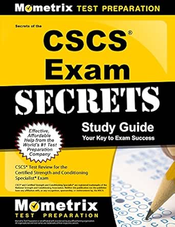 Secrets Of The Cscs Exam Study Guide Cscs Test Review For The Certified Strength And Conditioning Specialist Exam