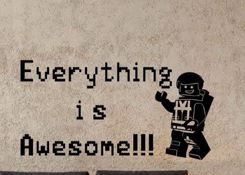 Everything is Awesome Inspirational Quote Vinyl Wall Decal Mural Sticker! (Black)