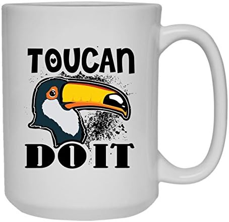 Toucan Do It Coffee Mug, White Mug, Teacup 15 oz