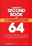 Compute's Second Book of Commodore 64 by 