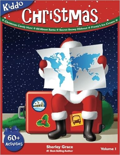 Kiddo Christmas: 60+ Activities and Word Games For Children 7 Years and Up (Kiddo Activity Books for Kids) (Volume 1), by Sherley Grace