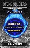STONE SOLDIERS (Omnibus #2)