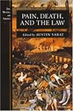 Pain, Death, and the Law, , 0472067672
