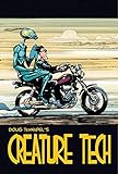 Creature Tech (New Edition) by Doug Tennapel