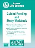 Prentice Hall Science Explorer Focus on Life Science - California Edition, Guided Reading and Study Workbook