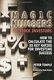 Magic Numbers for Stock Investors: How to Calculate the 25 Key Rations for Investing Success