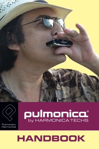 Pulmonica Handbook: About the Pulmonica Pulmonary Harmonica - //coolthings.us