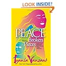 Peace from Broken Pieces: How to Get Through What Youre Going Through