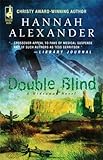 Double Blind (Hideaway, Book 9) (Hideaway (Steeple Hill)) by Hannah Alexander