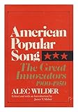 American Popular Song: The Great Innovators, 1900-1950