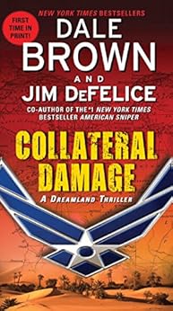 Collateral Damage A Dreamland Thriller Dreamland