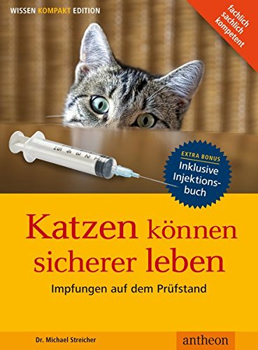 Katzen Können Sicherer Leben Impfungen Auf Dem Prüfstand