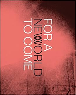 For A New World To Come Experiments In Japanese Art And - 