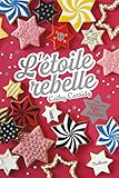 L'étoile rebelle by 