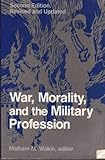 Book cover for War, morality, and the military profession