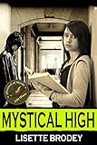 MYSTICAL HIGH (The Desert Series Book 1)