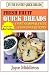 Fresh Fruit Quick Breads: Using Seasonal Fruit From Your Kitchen by Joyce Middleton