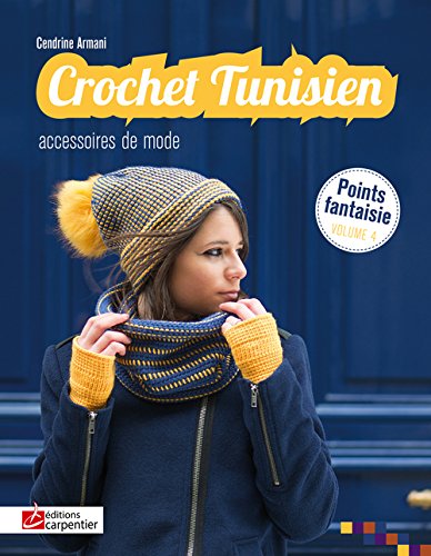 Crochet Tunisien Vol 4 Accessoires de Mode by (Paperback)