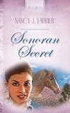 Sonoran Secret (Truly Yours Digital Editions Book 503) by Nancy J. Farrier