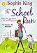 The School Run