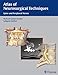 Atlas of Neurosurgical Techniques: Spine and Peripheral Nerves