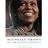 Michelle Obama in her Own Words: The Views and Values of America's First Lady