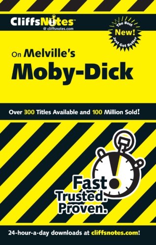 CliffsNotes On Melville's Moby-Dick (Cliffsnotes Literature Guides) by Stanley P. Baldwin