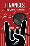 FINANCES | The Other F Word by O Mel, Edens Amanda