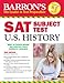 SAT Subject Test in U.S. History (Barron's Sat Subject Test in U.S. History)