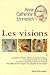 Les visions : Tome 1 by 