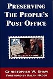 Preserving the People's Post Office