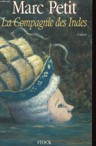La Compagnie des Indes: roman