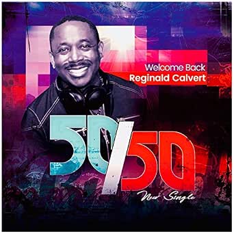 50 50 Explicit By Reginald Calvert On Amazon Music Amazon Com Get reginald calvert's contact information, age, background check, white pages, professional records, pictures, bankruptcies, property records & liens. 50 50 explicit by reginald calvert