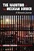 The Haunting of the Mexican Border: A Woman's Journey by Kathryn Ferguson