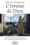 L'ivresse de Dieu (French Edition) by 