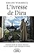 L'ivresse de Dieu (French Edition) by 