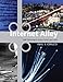 Internet Alley: High Technology in Tysons Corner, 1945-2005 (Lemelson Center Studies in Invention and Innovation)