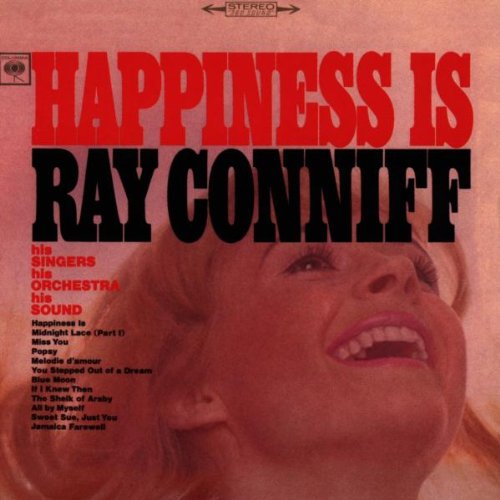 Ray Conniff - Happiness Is Ray Conniff - Zortam Music