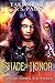 Shade of Honor: From the Federal Witch Series (Standard of Honor Series Book 1)
