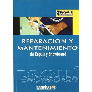 Reparacion y mantenimiento de esquis y snowboard Reparacion y mantenimiento de esquis y snowboard