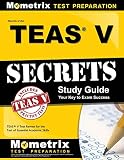 Secrets of the TEAS V Exam Study Guide: TEAS Test Review for the Test of Essential Academic Skills