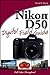 Nikon D50 Digital Field Guide