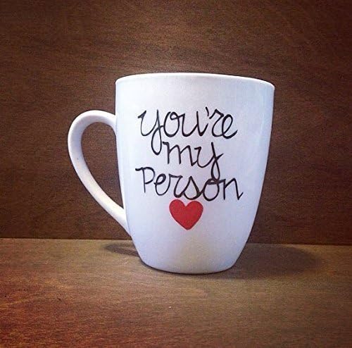 You're My Person Hand Painted Coffee Mug - Cursive