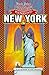 Uncle John's Plunges into New York (Uncle John's Illustrated) by Bathroom Readers' Institute