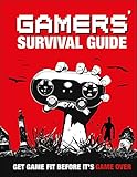 Gamers' Survival Guide by 