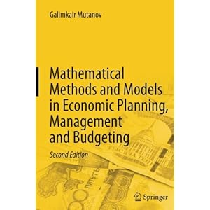 Mathematical Methods and Models in Economic Planning, Management and Budgeting