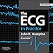 The ECG In Practice E-Book