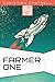 Farmer One (A Short Story)